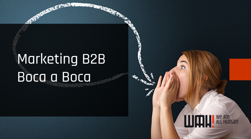 Marketing B2B Boca a Boca