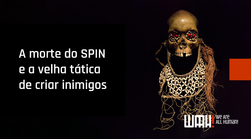 A morte do SPIN Selling e a velha tática de criar inimigos